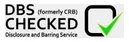 DBS checked - Disclosure and Barring Service